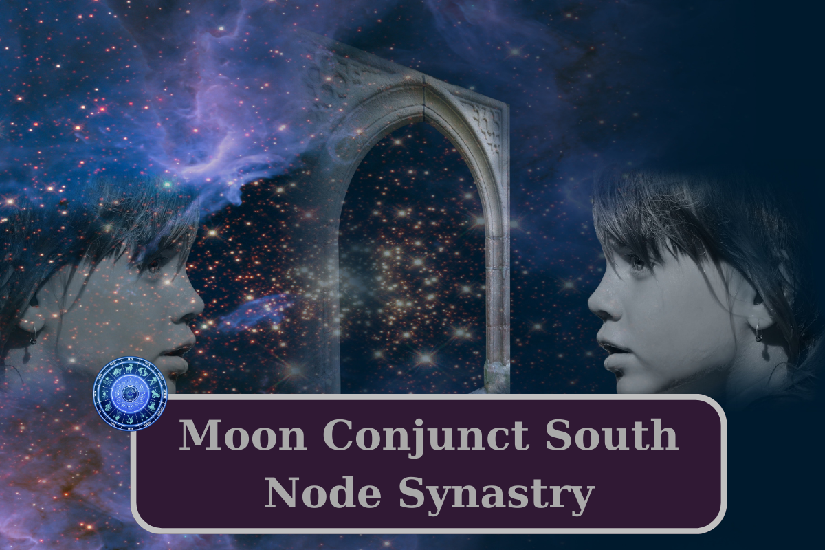 Moon Conjunct South Node Synastry: A Love That Feels Like Déjà Vu