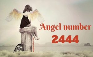 What Does Angel Number 2444 Mean?