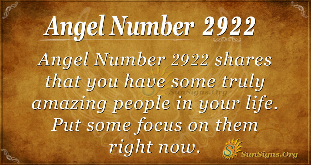 What Does Angel Number 2922 Mean?