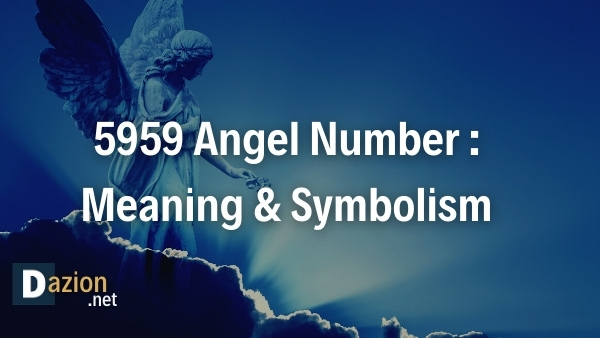 What Does Angel Number 5959 Mean?