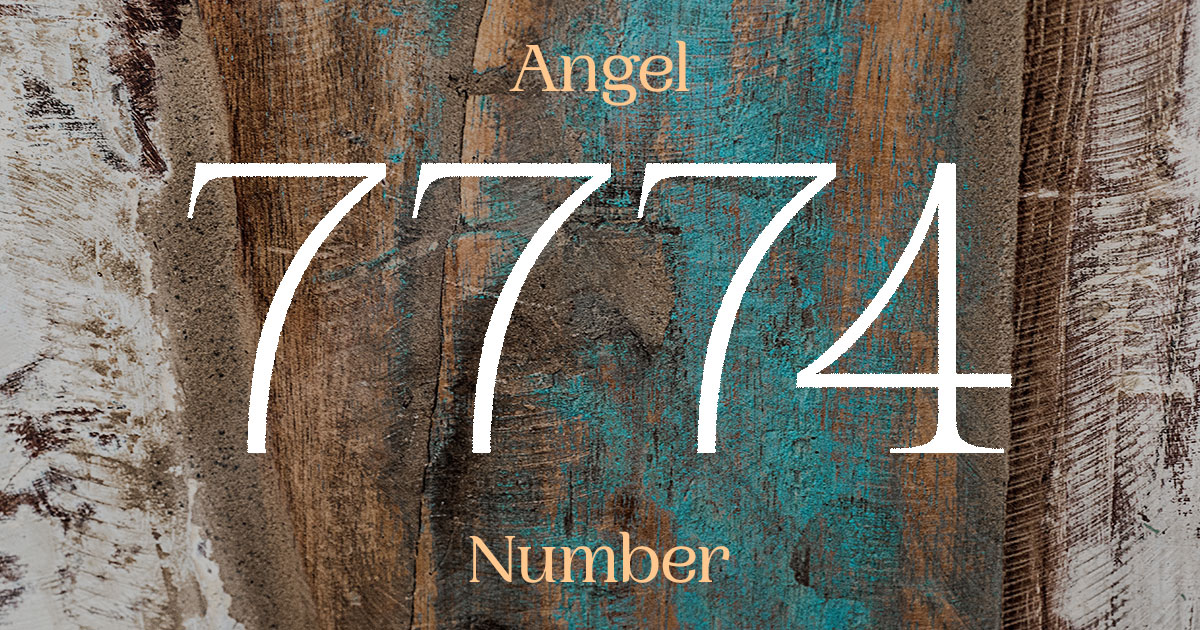 What Does Angel Number 7774 Mean?