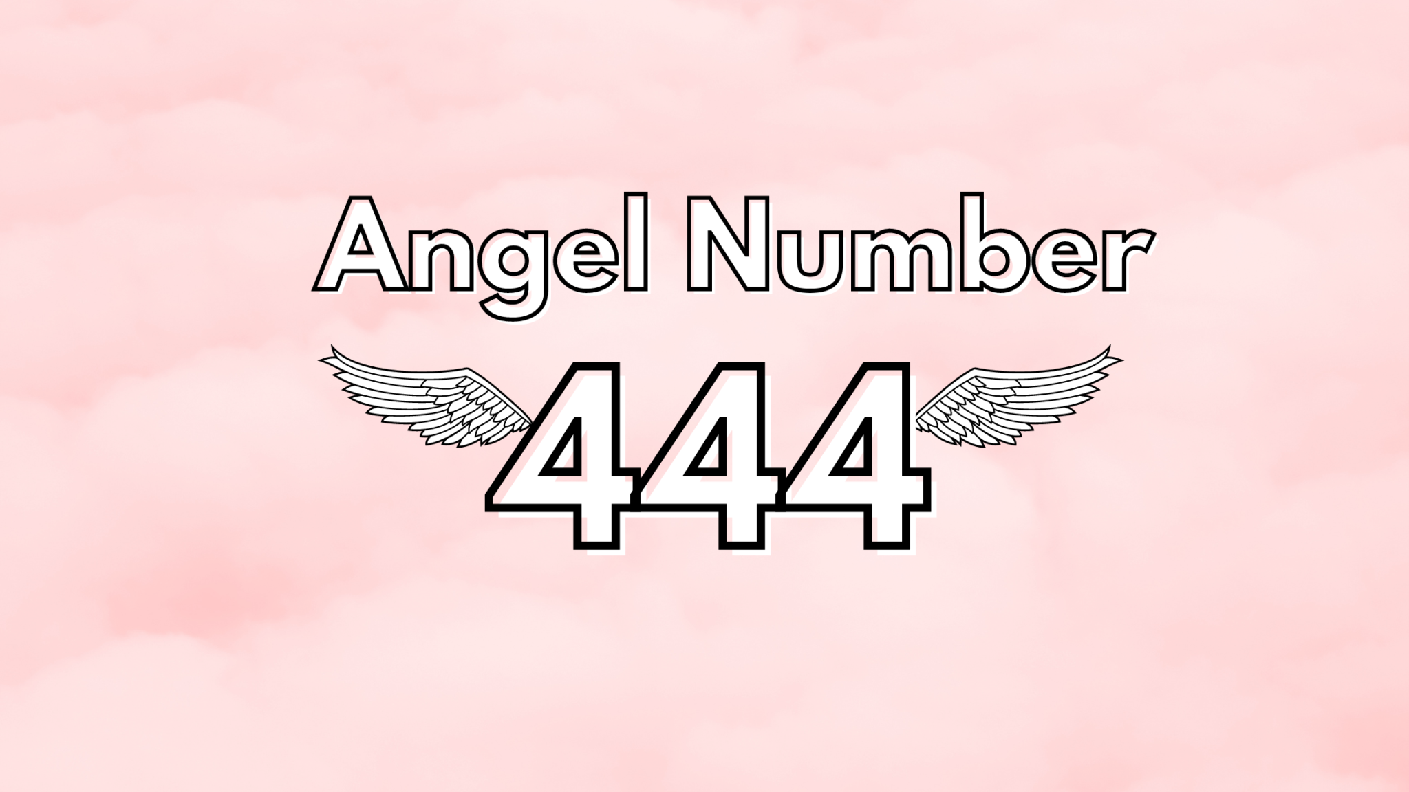 What Does Angel Number 444 Mean?