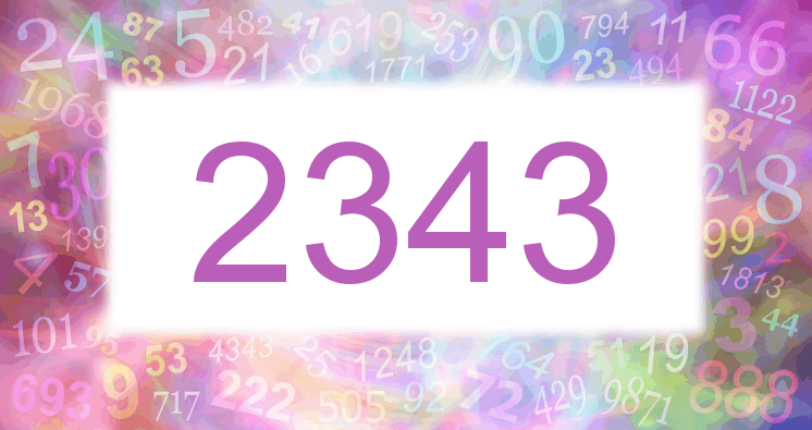 What Does Angel Number 2343 Mean?
